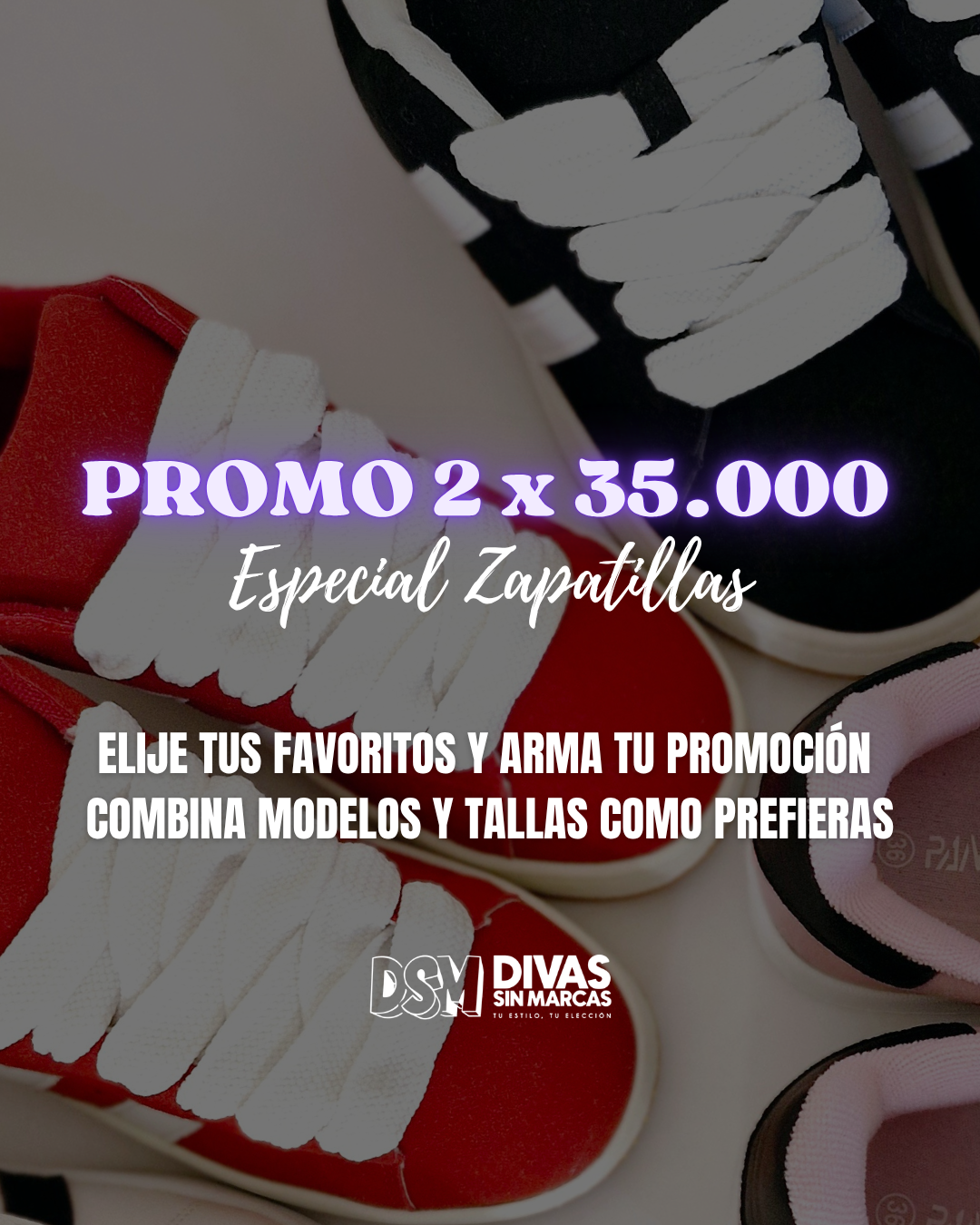 PROMO 2 X $ 35.000